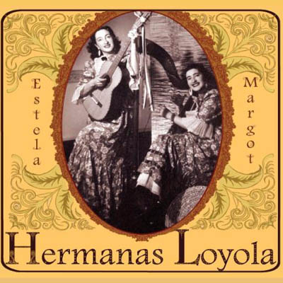 Las Hermanas Loyola – Hermanas Loyola (Academia Nacional de Cultura Tradicional Margot Loyola Palacios) 