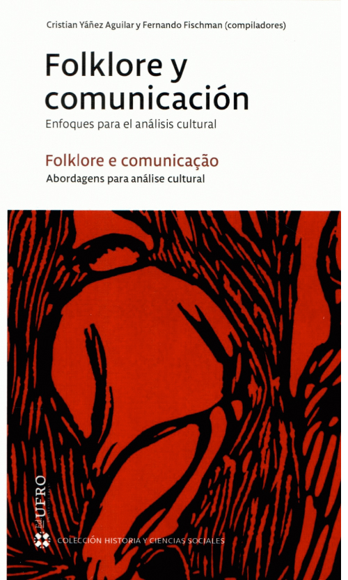 Folklore y comunicación. Enfoques para el análisis cultural