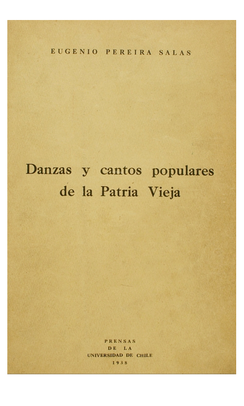 Danza y cantos populares de la Patria Vieja