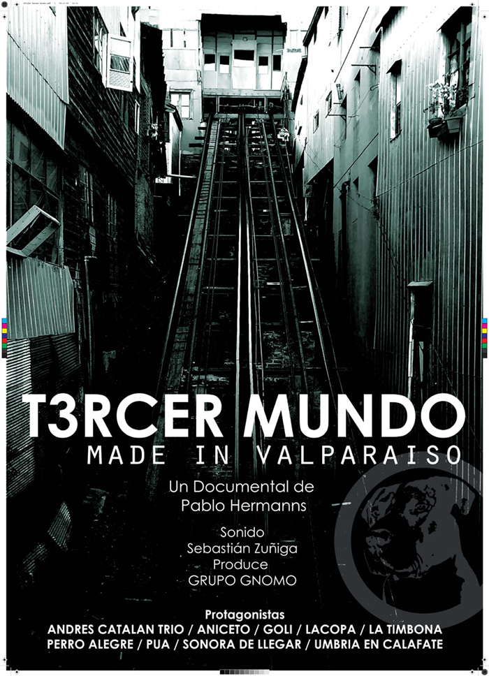 T3rcer mundo. Made in Valparaíso