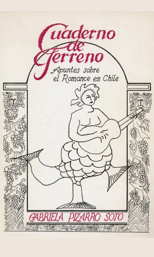 Cuaderno de terreno. Apuntes sobre el romance en Chile