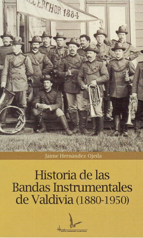 Historia de las bandas instrumentales de Valdivia (1880-1950)