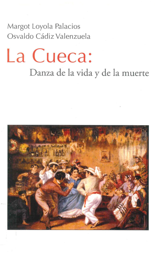 La cueca: danza de la vida y de la muerte