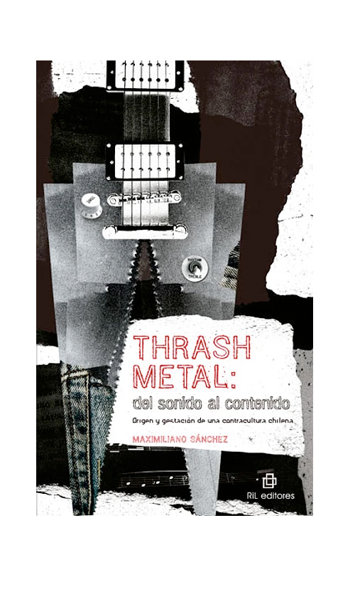 Thrash metal. Del sonido al contenido