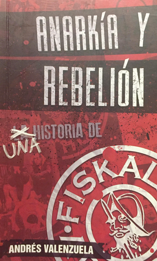 Anarkía y Rebelión: Una historia de Fiskales Ad-Hok