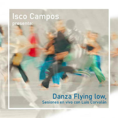 Danza flying low. Sesiones en vivo